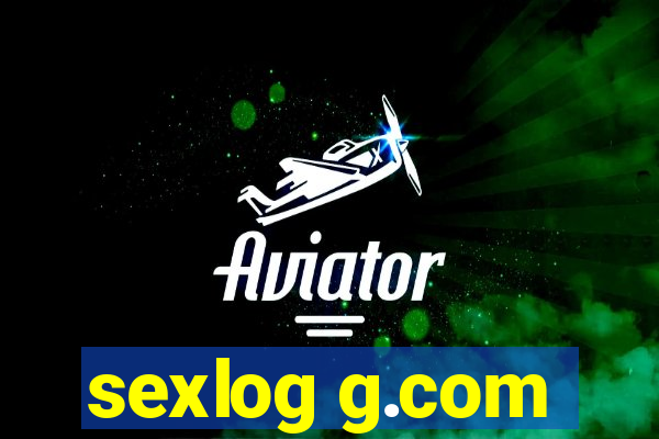 sexlog g.com